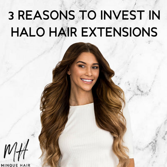 Halo Hair Extensions | Investing in Hair Extensions | Buying Hair Extensions | Best Hair Extensions | Minque Halo Hair Extensions 