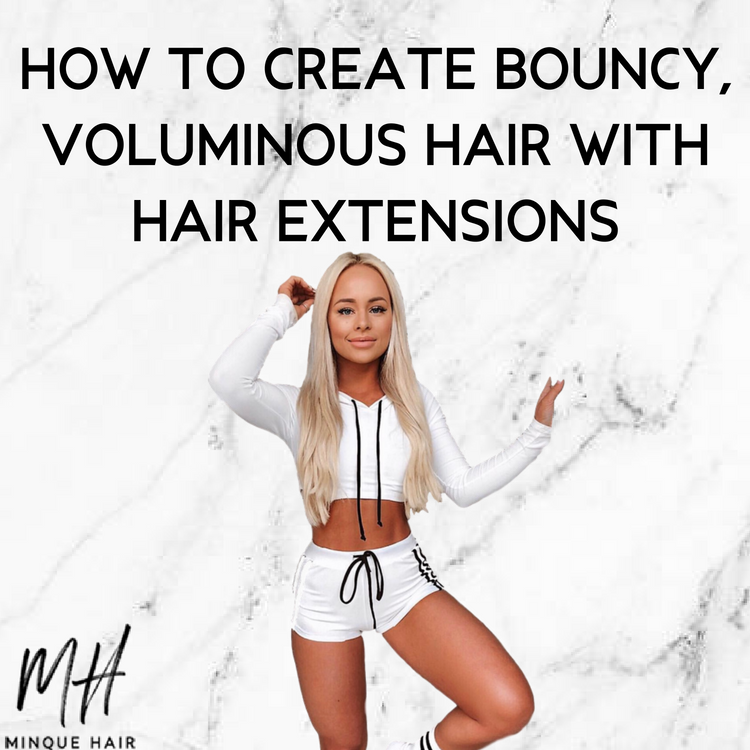 How to Create Bouncy, Voluminous Hair with Hair Extensions